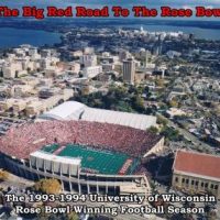 the-big-red-road-to-the-rose-bowl-the-1993-94-university-of-wisconsin-rose-bowl-winning-football-season.jpg