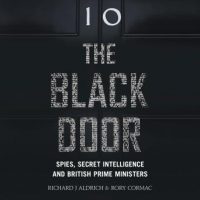 the-black-door-spies-secret-intelligence-and-british-prime-ministers.jpg