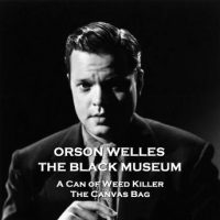 the-black-museum-volume-4-a-can-of-weed-killer-the-canvas-bag.jpg