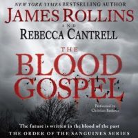 the-blood-gospel-the-order-of-the-sanguines-series.jpg