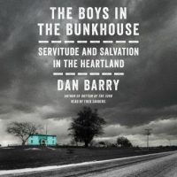 the-boys-in-the-bunkhouse-servitude-and-salvation-in-the-heartland.jpg