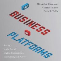 the-business-of-platforms-strategy-in-the-age-of-digital-competition-innovation-and-power.jpg