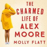 the-charmed-life-of-alex-moore-a-quirky-adventure-with-an-unexpected-twist.jpg