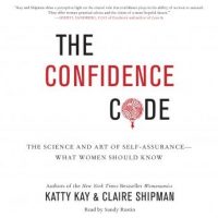 the-confidence-code-the-science-and-art-of-self-assurance-what-women-should-know.jpg