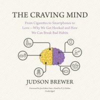 the-craving-mind-from-cigarettes-to-smartphones-to-love-why-we-get-hooked-and-how-we-can-break-bad-habits.jpg