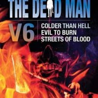 the-dead-man-vol-6-colder-than-hell-evil-to-burn-and-streets-of-blood.jpg