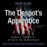 the-despots-apprentice-donald-trumps-attack-on-democracy.jpg