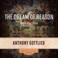 the-dream-of-reason-new-edition-a-history-of-western-philosophy-from-the-greeks-to-the-renaissance.jpg