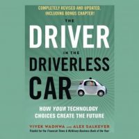 the-driver-in-the-driverless-car-how-your-technology-choices-create-the-future.jpg