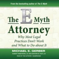 the-e-myth-attorney-why-most-legal-practices-dont-work-and-what-to-do-about-it.jpg