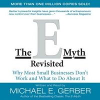 the-e-myth-revisited-why-most-small-businesses-dont-work-and.jpg