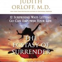 the-ecstasy-of-surrender-12-surprising-ways-letting-go-can-empower-your-life.jpg