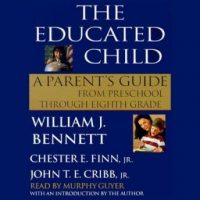 the-educated-child-a-parents-guide-from-preschool-to-eighth-grade.jpg