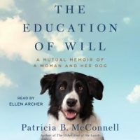 the-education-of-will-a-mutual-memoir-of-a-woman-and-her-dog.jpg