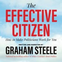 the-effective-citizen-how-to-make-politicians-work-for-you.jpg