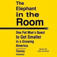 the-elephant-in-the-room-one-fat-mans-quest-to-get-smaller-in-a-growing-america.jpg