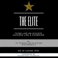 the-elite-think-like-an-athlete-succeed-like-a-champion-with-10-things-the-elite-do-differently.jpg