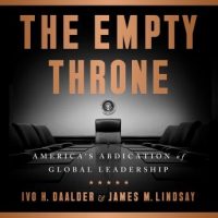 the-empty-throne-americas-abdication-of-global-leadership.jpg
