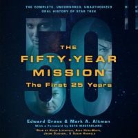 the-fifty-year-mission-the-complete-uncensored-unauthorized-oral-history-of-star-trek-the-first-25-years.jpg