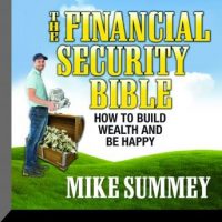 the-financial-security-bible-how-to-build-wealth-be-happy.jpg