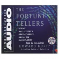 the-fortune-tellers-inside-wall-streets-game-of-money-media-and-manipulation.jpg