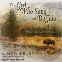 the-girl-who-sang-to-the-buffalo-a-child-an-elder-and-the-light-from-an-ancient-sky.jpg