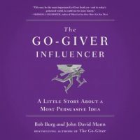 the-go-giver-influencer-a-little-story-about-a-most-persuasive-idea.jpg