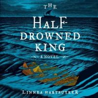 the-half-drowned-king-a-novel.jpg