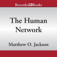 the-human-network-how-your-social-position-determines-your-power-beliefs-and-behaviors.jpg