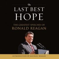 the-last-best-hope-the-greatest-speeches-of-ronald-reagan.jpg