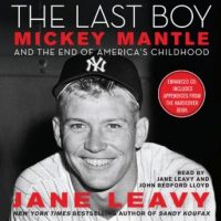 the-last-boy-mickey-mantle-and-the-end-of-americas-childhood.jpg