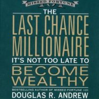 the-last-chance-millionaire-its-not-too-late-to-become-wealthy.jpg