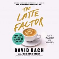 the-latte-factor-why-you-dont-have-to-be-rich-to-live-rich.jpg