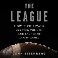 the-league-how-five-rivals-created-the-nfl-and-launched-a-sports-empire.jpg