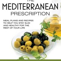 the-mediterranean-prescription-meal-plans-and-recipes-to-help-you-stay-slim-and-healthy-for-the-rest-of-your-life.jpg