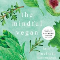 the-mindful-vegan-a-30-day-plan-for-finding-health-balance-peace-and-happiness.jpg