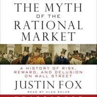 the-myth-of-the-rational-market-a-history-of-risk-reward-and-delusion-on-wall-street.jpg