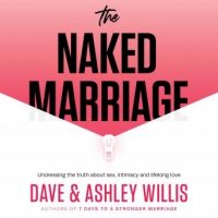 the-naked-marriage-undressing-the-truth-about-sex-intimacy-and-lifelong-love.jpg