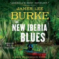 the-new-iberia-blues-a-dave-robicheaux-novel.jpg