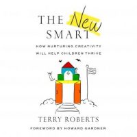 the-new-smart-how-nurturing-creativity-will-help-children-thrive.jpg