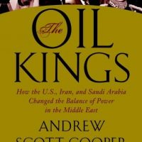 the-oil-kings-how-the-u-s-iran-and-saudi-arabia-changed-the-balance-of-power-in-the-middle-east.jpg