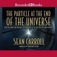 the-particle-at-the-end-of-the-universe-how-the-hunt-for-the-higgs-boson-leads-us-to-the-edge-of-a-new-world.jpg