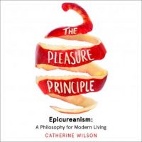 the-pleasure-principle-epicureanism-a-philosophy-for-modern-living.jpg