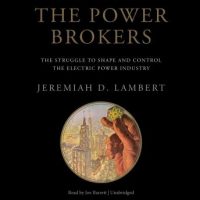 the-power-brokers-the-struggle-to-shape-and-control-the-electric-power-industry.jpg