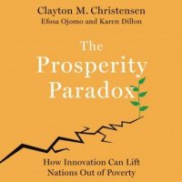 the-prosperity-paradox-how-innovation-can-lift-nations-out-of-poverty.jpg