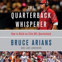 the-quarterback-whisperer-how-to-build-an-elite-nfl-quarterback.jpg