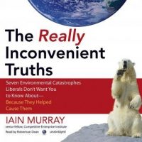 the-really-inconvenient-truths-seven-environmental-catastrophes-liberals-dont-want-you-to-know-about-because-they-helped-cause-them.jpg