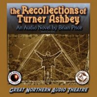 the-recollections-of-turner-ashbey-an-audio-novel.jpg