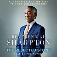 the-rejected-stone-al-sharpton-and-the-path-to-american-leadership.jpg