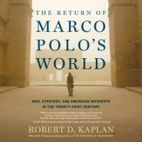 the-return-of-marco-polos-world-war-strategy-and-american-interests-in-the-twenty-first-century.jpg